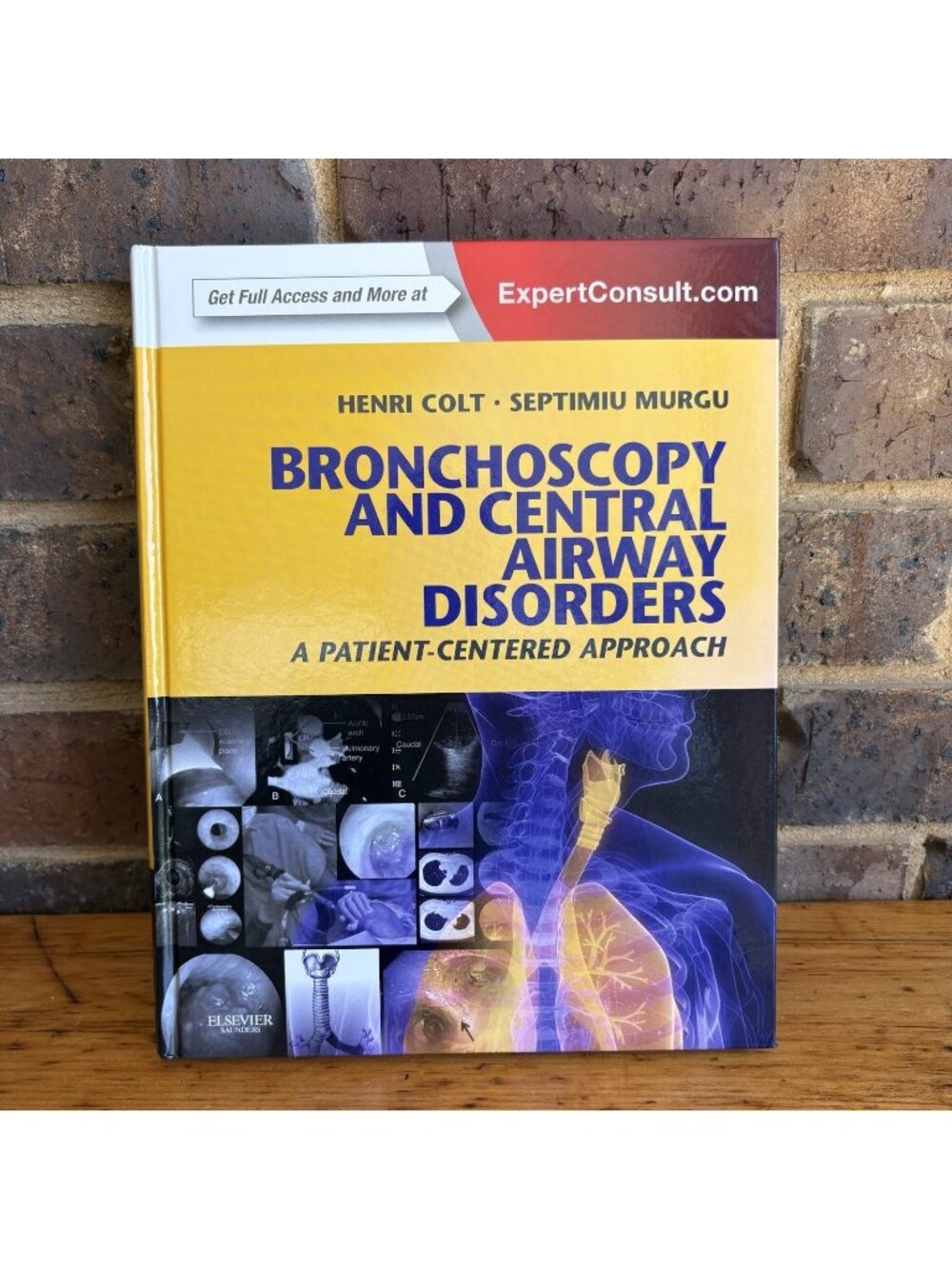Bronchoscopy and Central Airway Disorders by Henri Colt, Sept... - 9781455703203